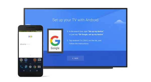 Ok Google Set up My Device Android TV.